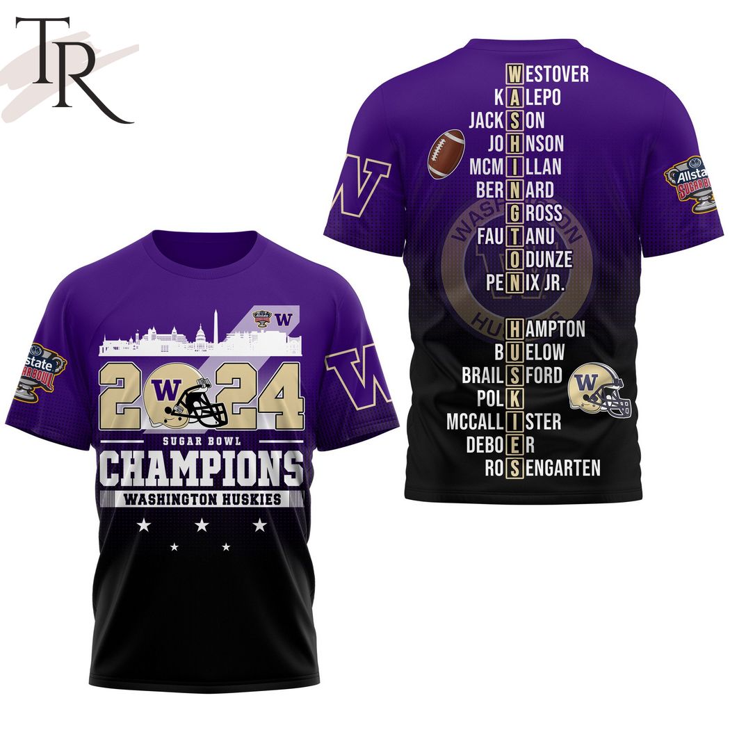 2024 Sugar Bowl Champions Washington Huskies 3D Shirt, Hoodie - Purple, Black