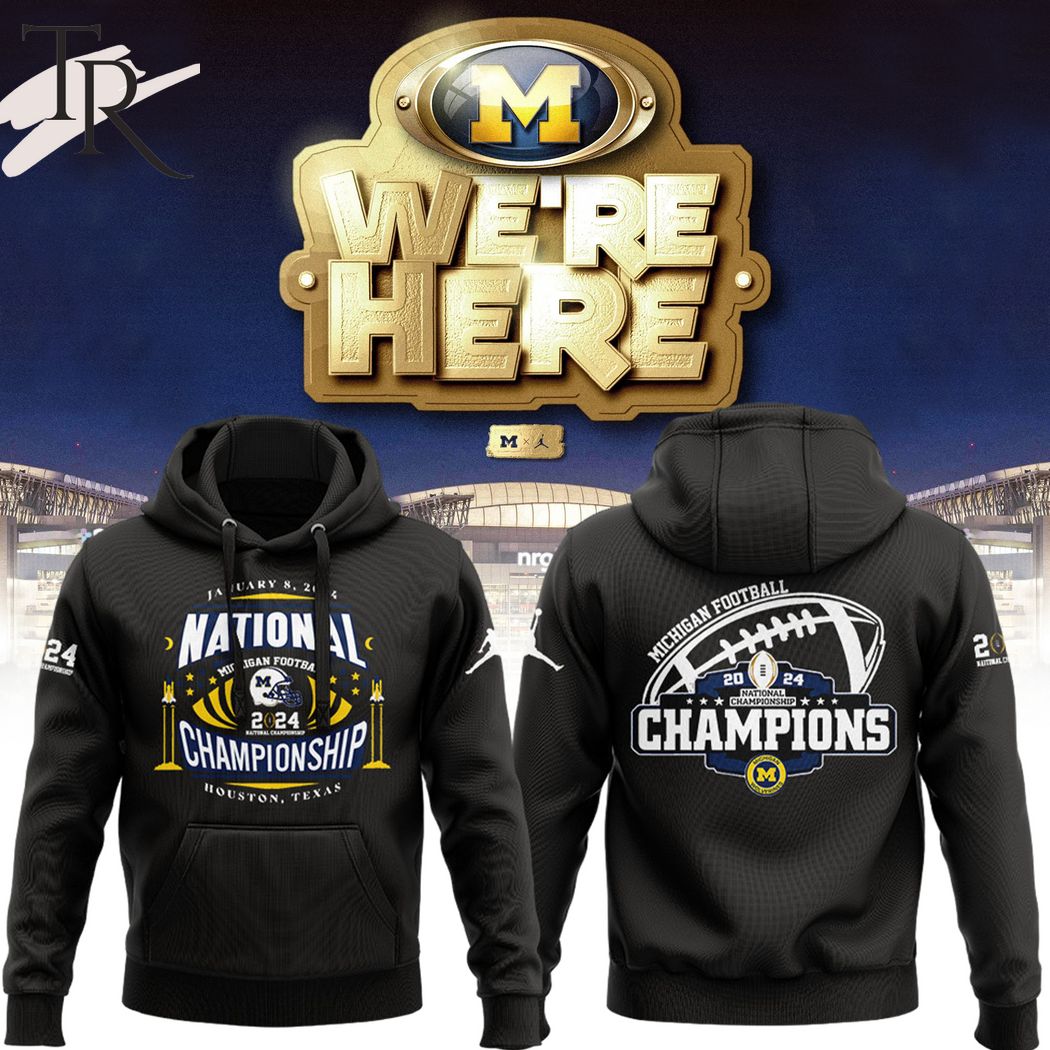 National Champions Michigan Wolverines January 8, 2024 Houston, Texas Hoodie
