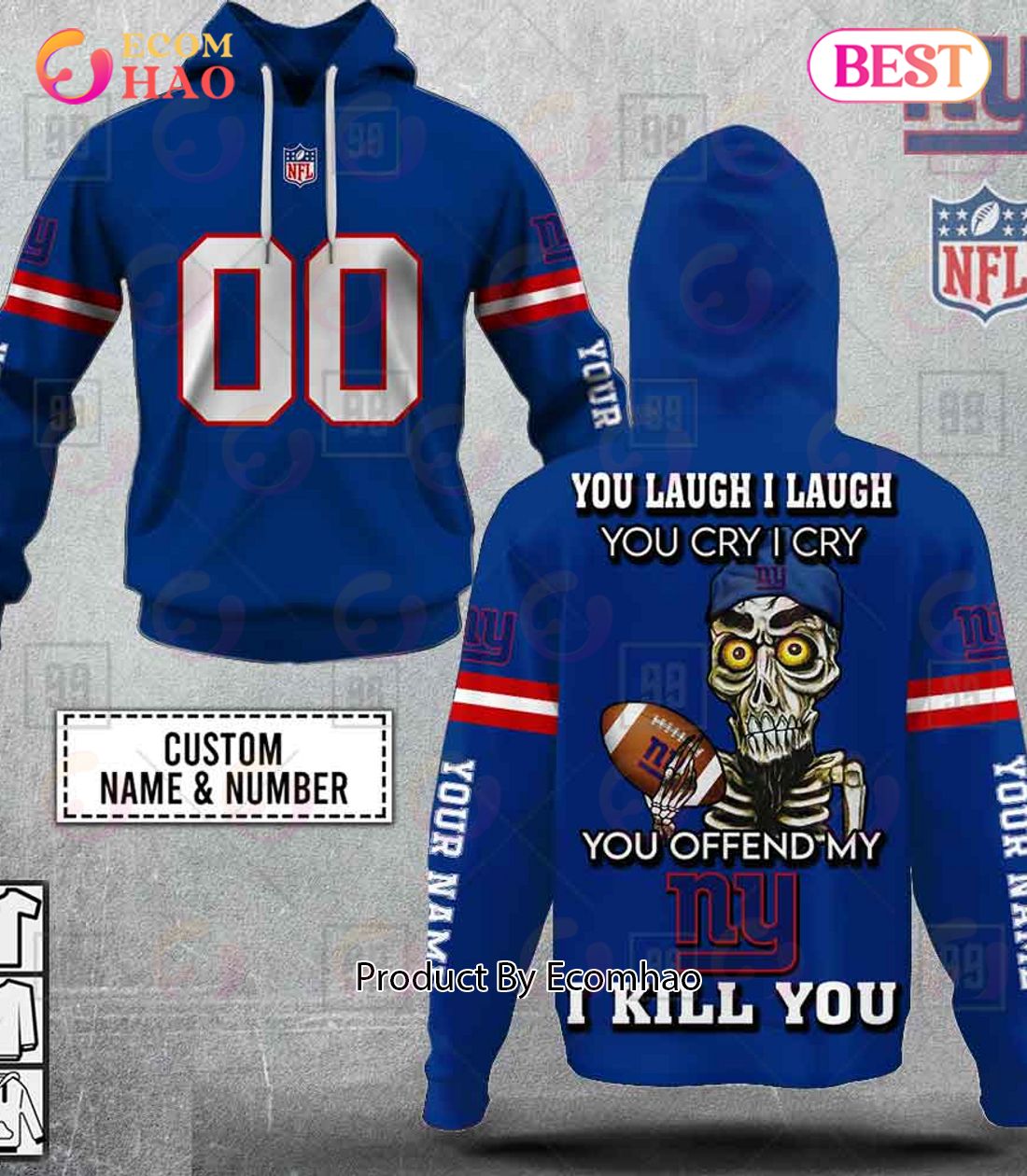 Personalized NFL New York Giants You Laugh I Laugh Jersey 3D Hoodie