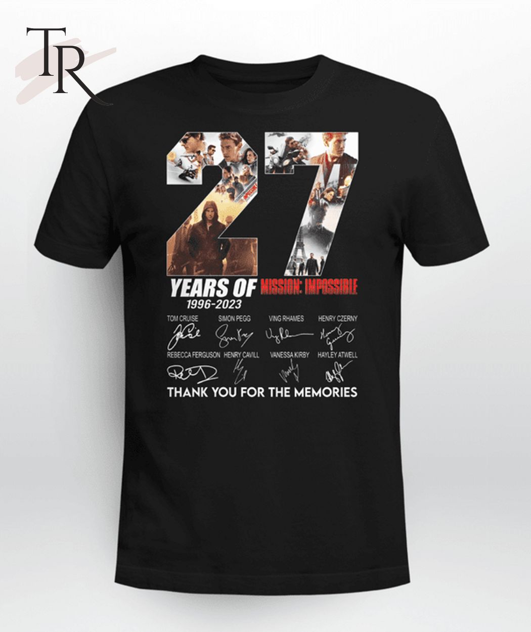 27 Years Of 1966 - 2023 Mission Impossible Thank You For The Memories T-Shirt