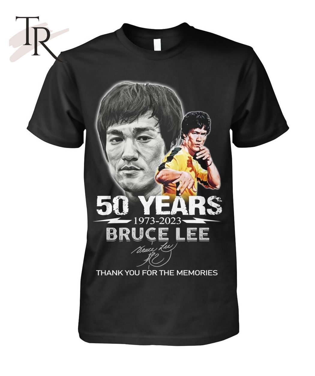 50 Years 1973 - 2023 Bruce Lee Thank You For The Memories T-Shirt