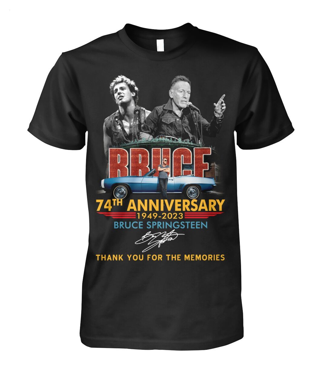 74th Anniversary 1949 - 2023 Bruce Springsteen Thank You For The Memories T-Shirt