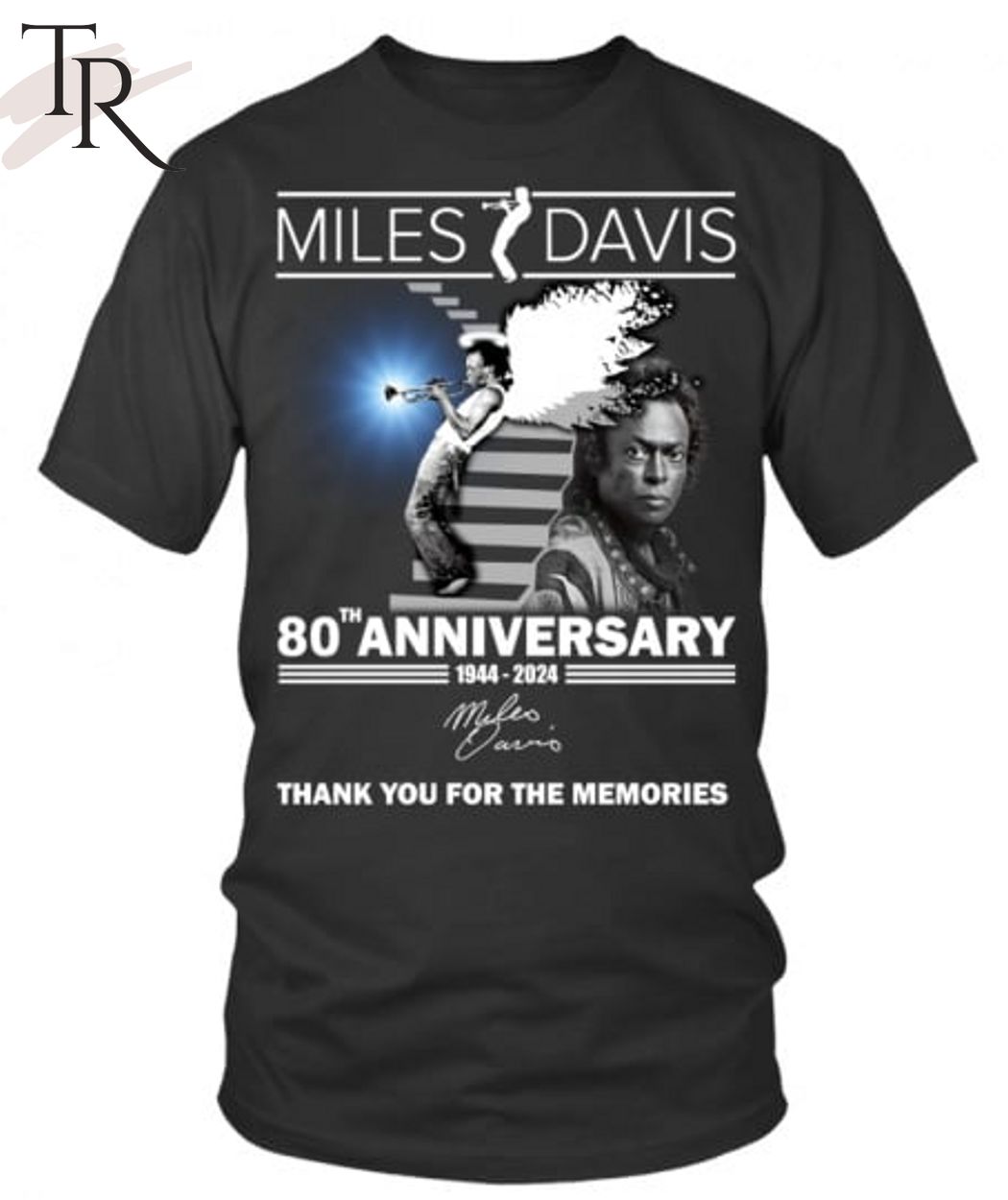 80th Anniversary 1944 - 2024 Miles Davis Thank You For The Memories T-Shirt