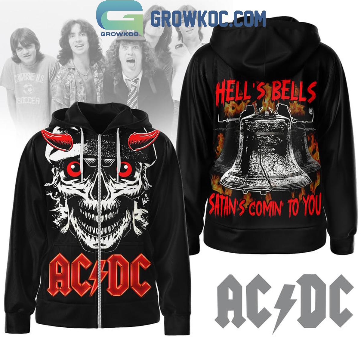 ACDC Hell's Bells Satan's Comin' To You Hoodie Shirts
