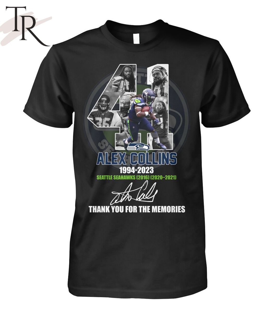 Alex Collins 1994 - 2023 Seattle Seahawks 2016 2020 - 2021 Thank You For The Memories T-Shirt