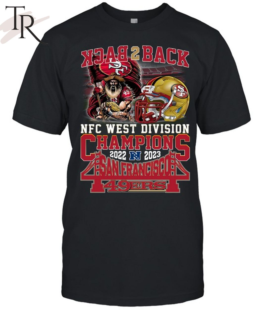 Back To Back NFC West Division Champions 2022 - 2023 San Francisco 49ers T-Shirt