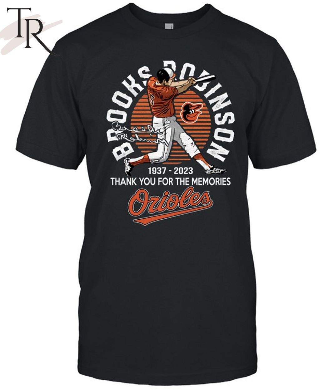 Brooks Robinson 1937 - 2023 MVP Signature Orioles T-Shirt