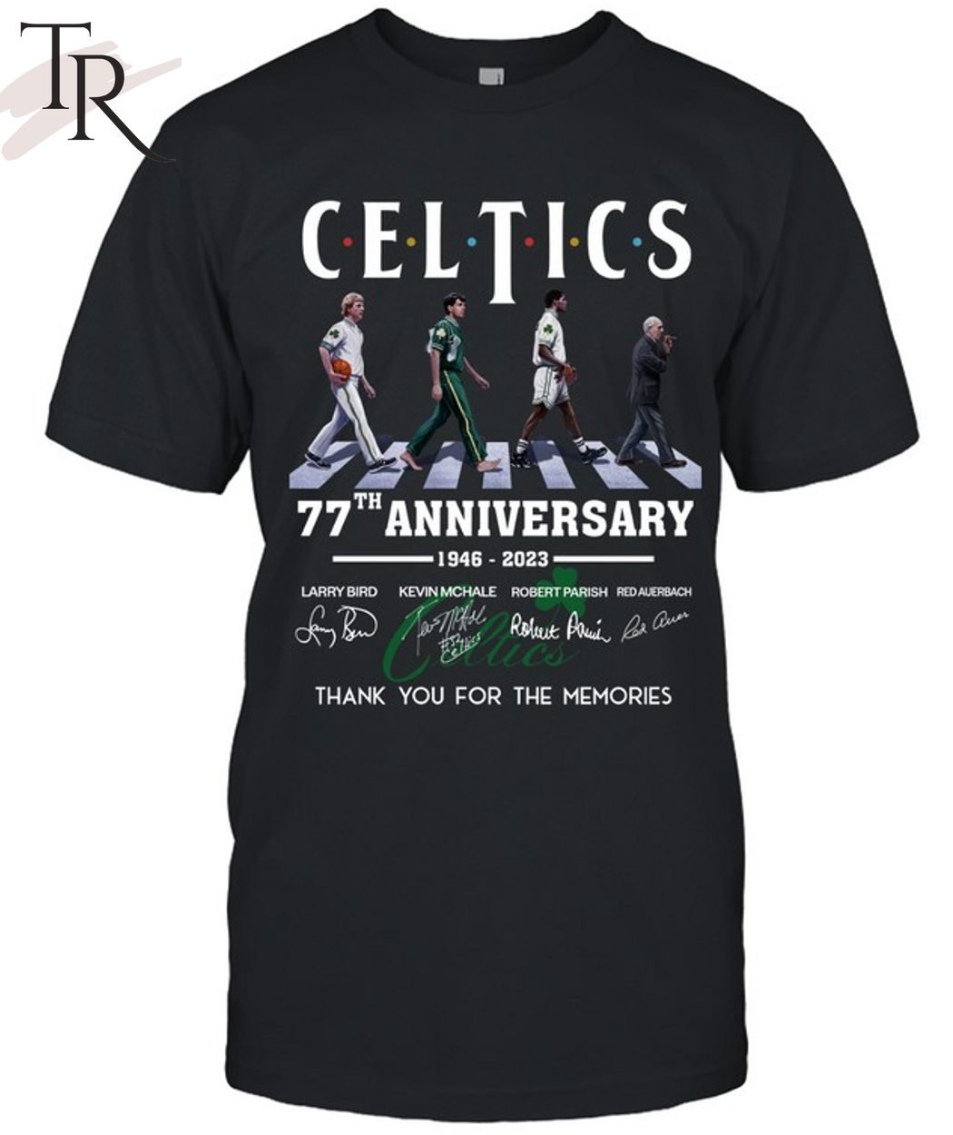 Celtics 77th Anniversary 1946 - 2023 Thank You For The Memories T-Shirt