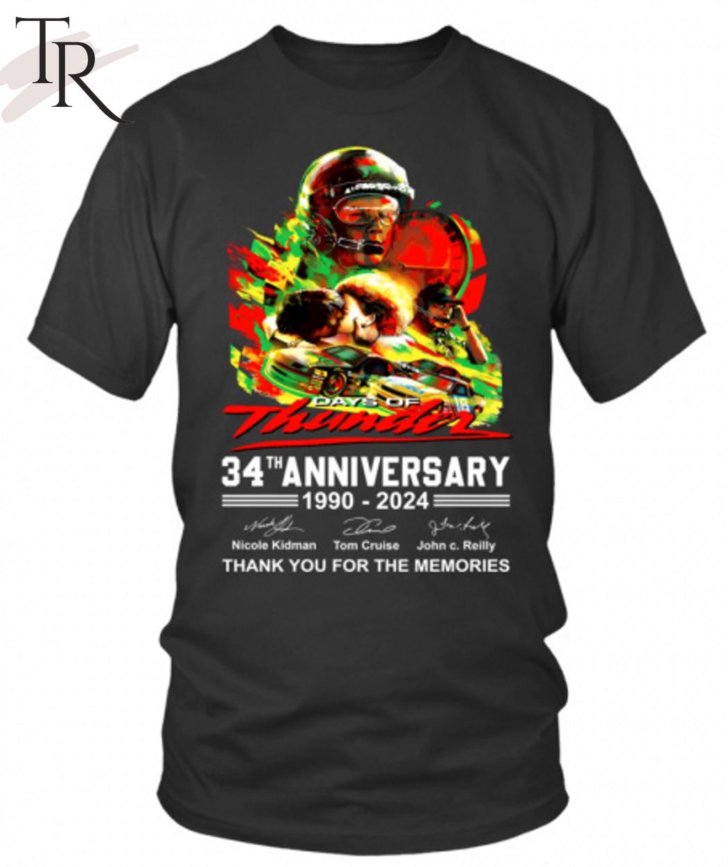 Days Of Thunder 34th Anniversary 1990 - 2024 Thank You For The Memories T-Shirt