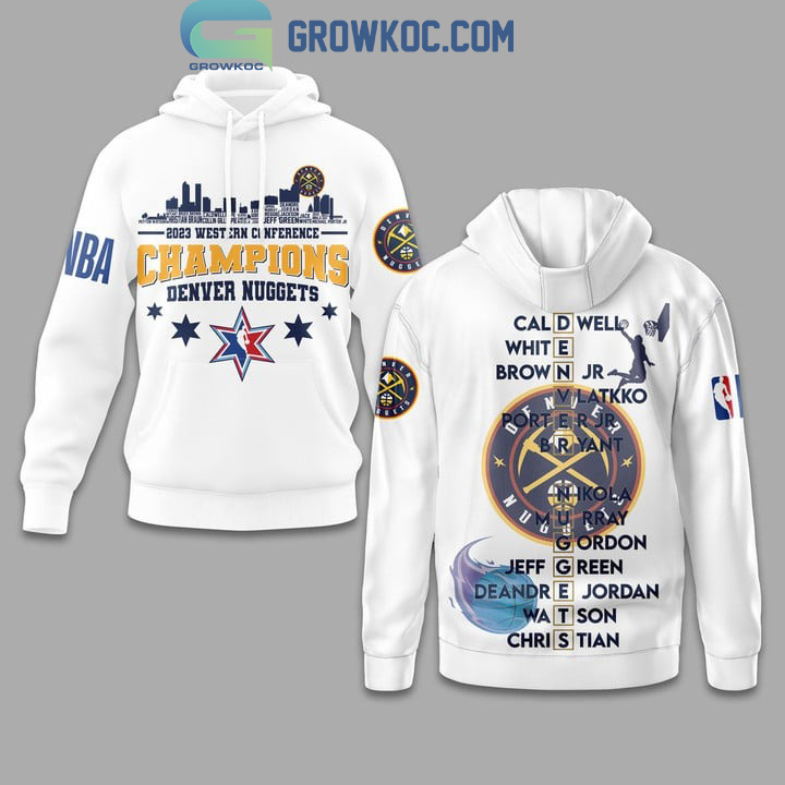 Denver Nuggets NBA Western Conference Champions 2023 Team White Design Hoodie T-Shirt