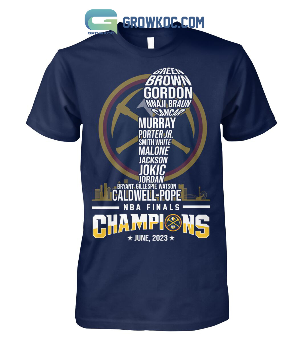 Denver Nuggets The Best Team Ever NBA Finals Champions June 2023 T Shirt