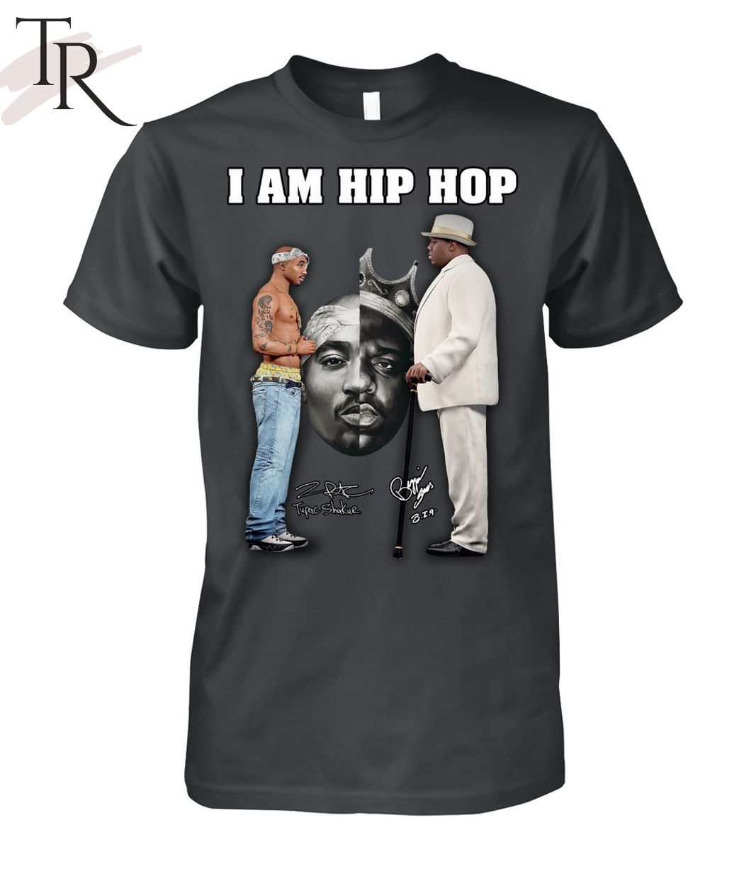 I Am Hip Hop Tupac Shakur And B.I.G Signature Unisex T-Shirt