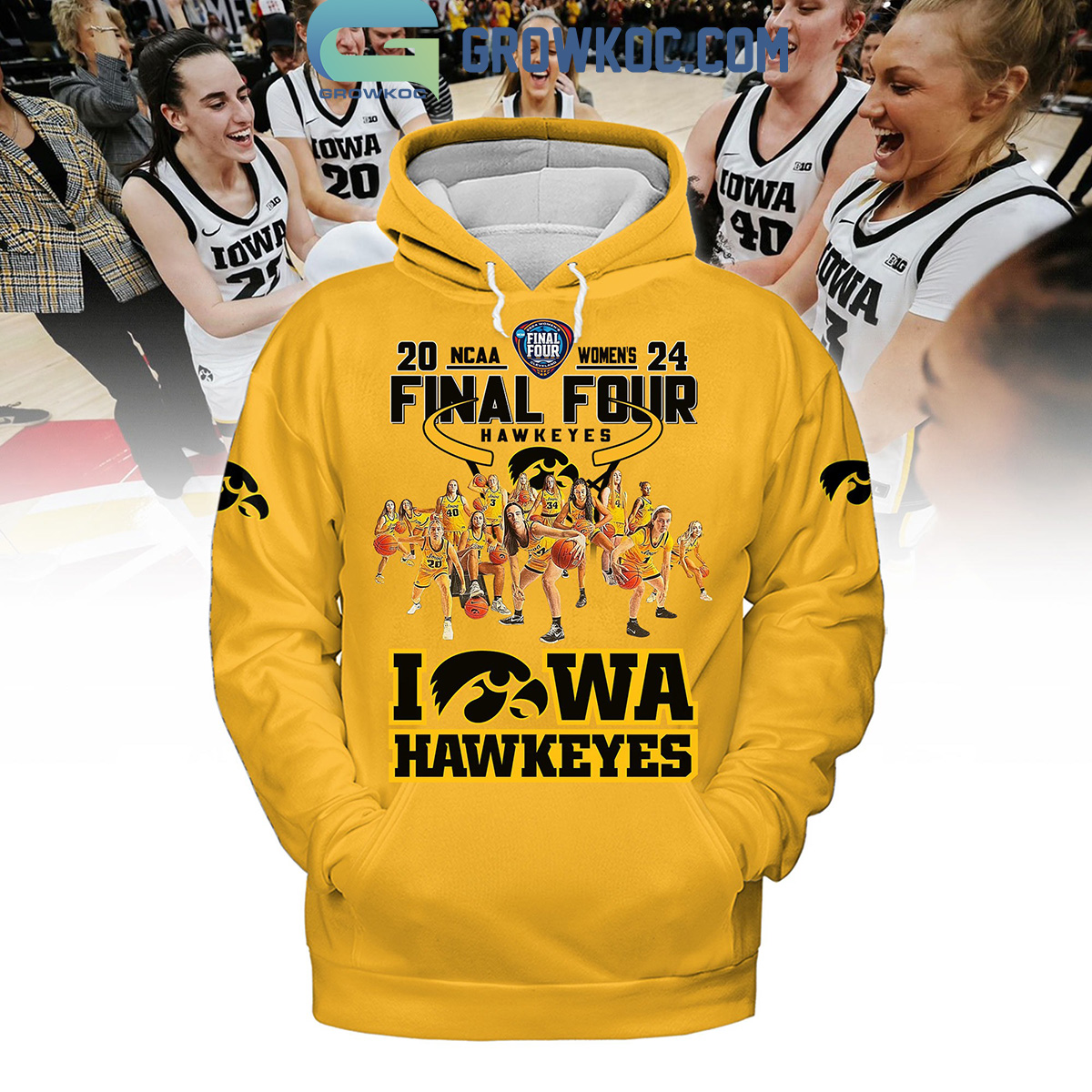 Iowa Hawkeyes 2024 NCAA Women's Final Four Hoodie Shirts Yellow Design