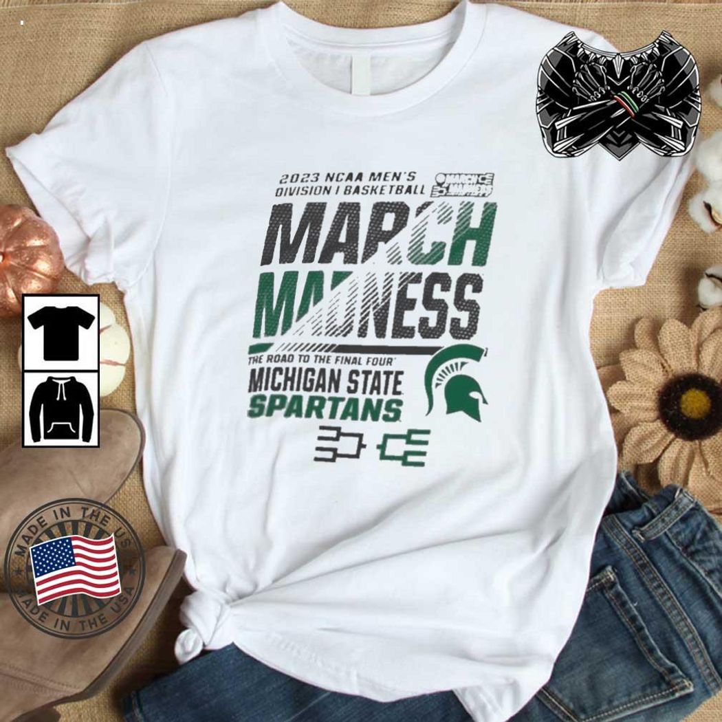 Michigan State Spartans 2023 NCAA March Madness The Road To Final Four T-Shirt - Limited Edition