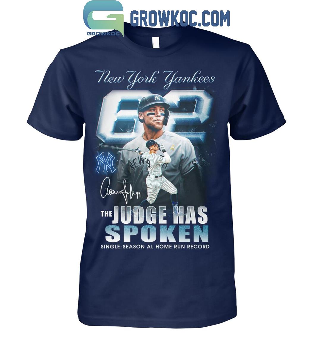 New York Yankees The Star The Judge Has Spoken Fan T-Shirt