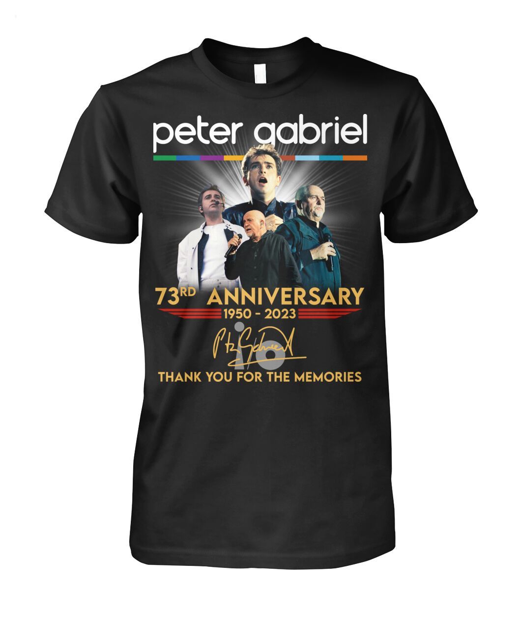 Peter Gabriel 73rd Anniversary 1950 - 2023 Thank You For The Memories T-Shirt - Limited Edition