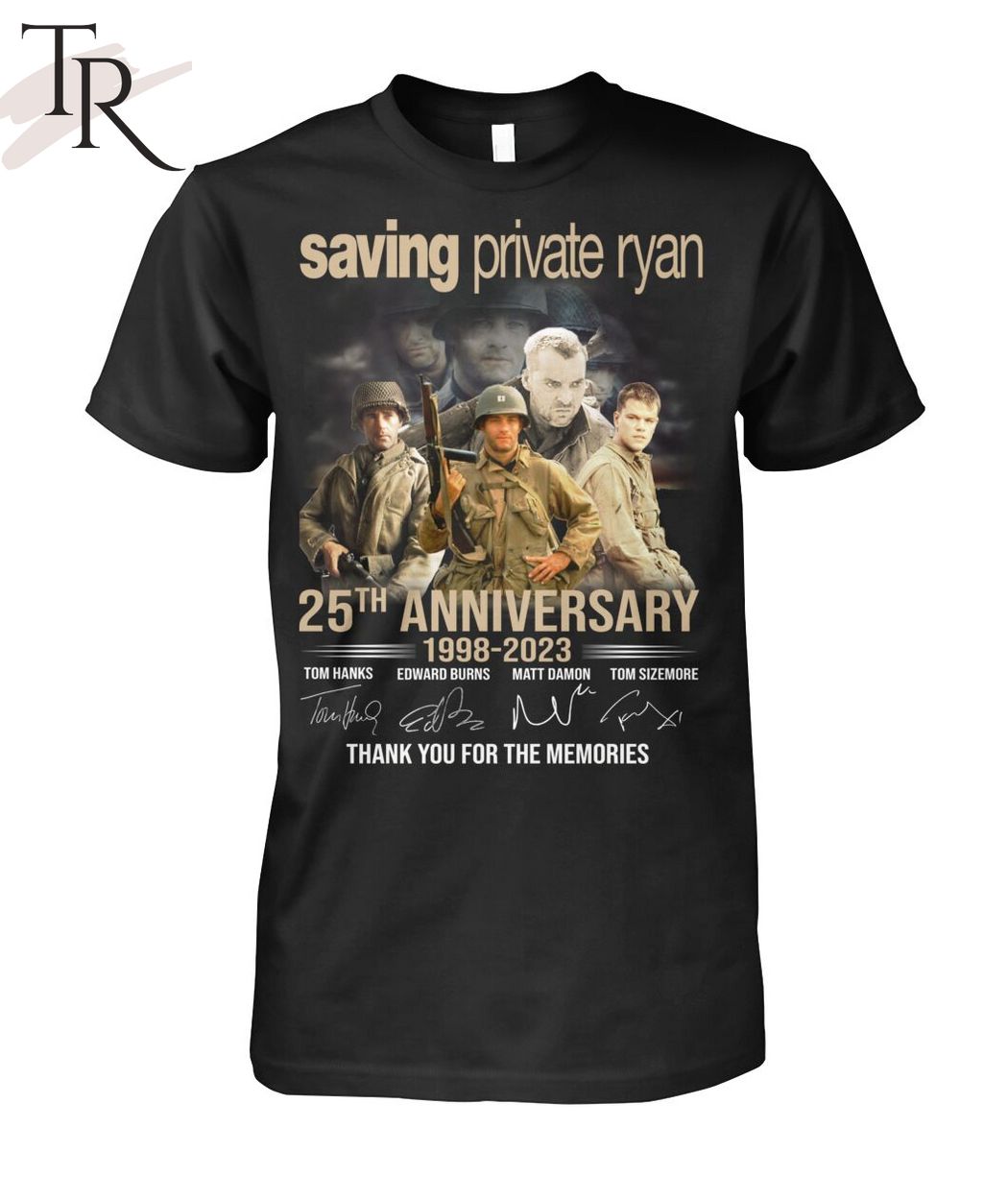 Saving Private Ryan 25th Anniversary 1998 - 2023 Thank You For The Memories T-Shirt