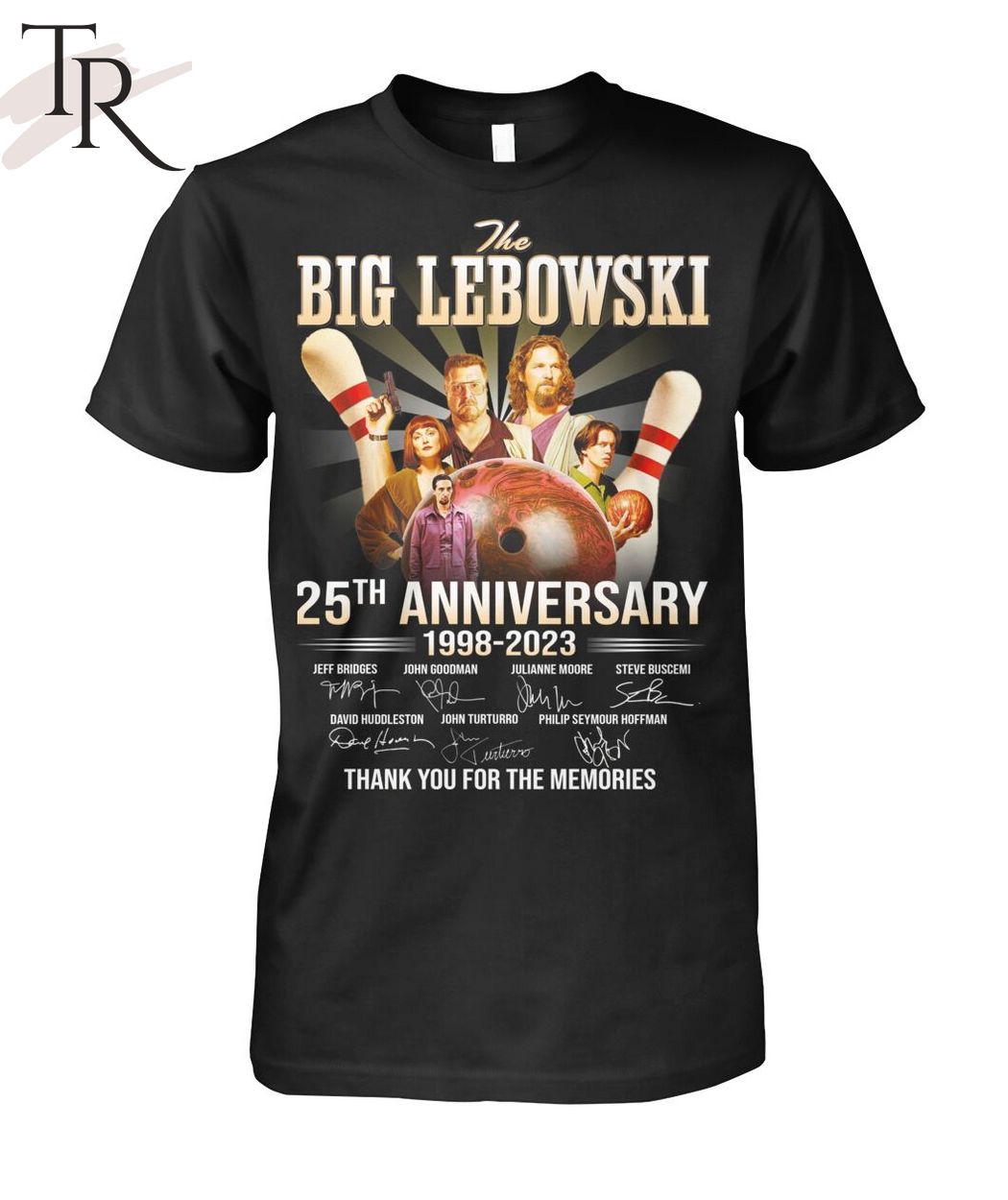 The Big Lebowski 25th Anniversary 1998 - 2023 Thank You For The Memories T-Shirt