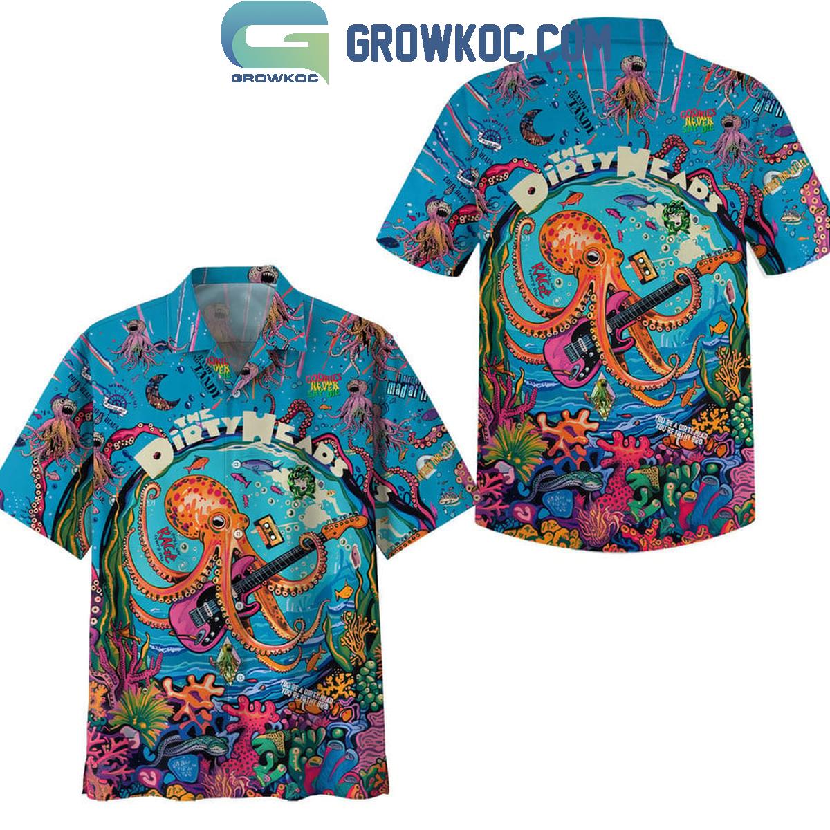 The Dirty Heads You're A Dirty Head Filthy Bro Hawaiian Shirt