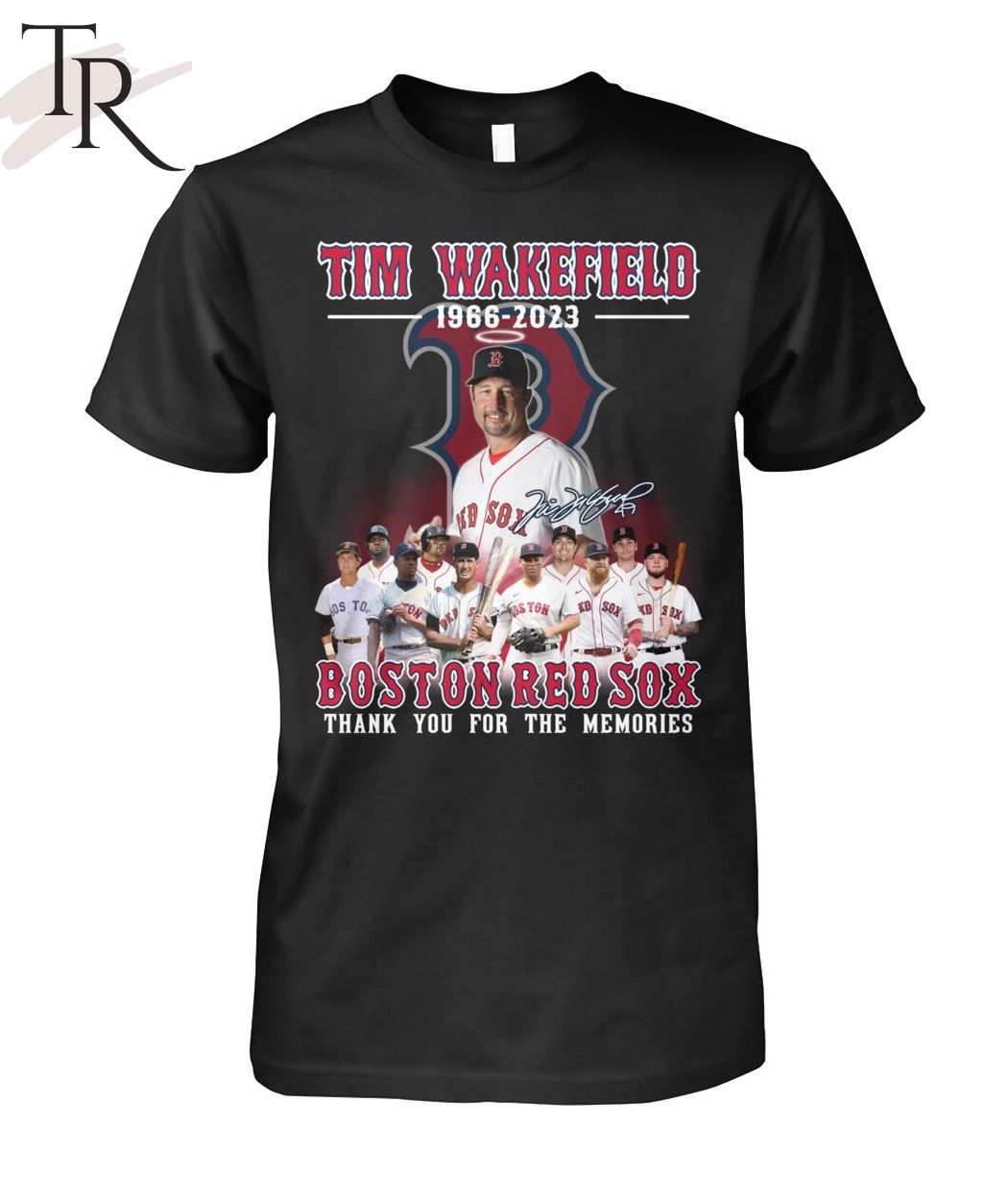 Tim Wakefield 1966 - 2023 Boston Red Sox Thank You For The Memories T-Shirt