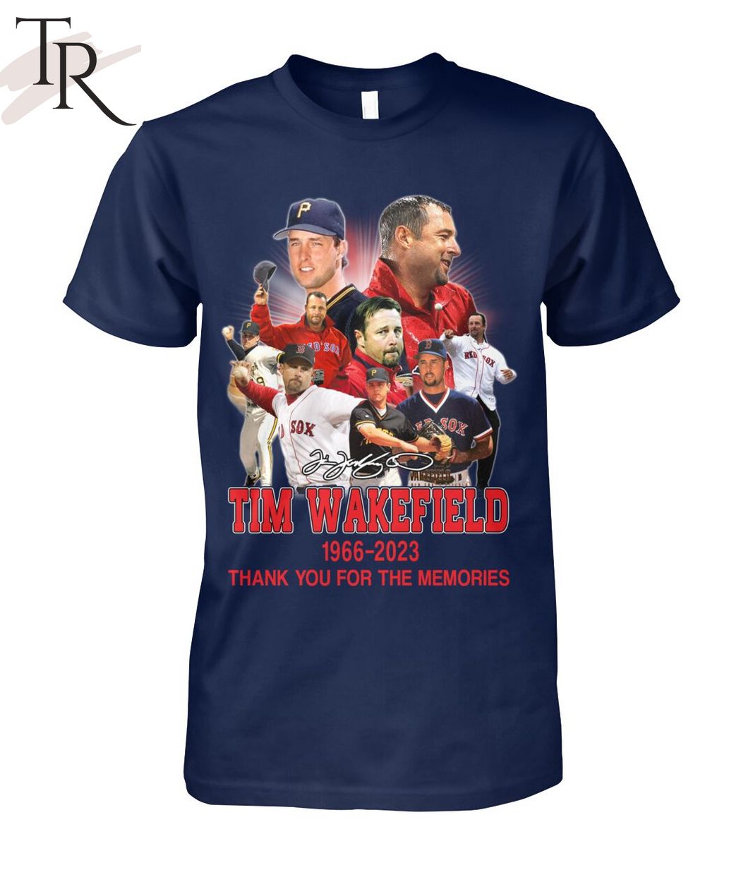 Tim Wakefield 1966 - 2023 Thank You For The Memories Signature T-Shirt